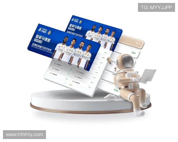 华体会app官网赞助皇马如何提升平台信誉度与增强用户信任感的详细解析